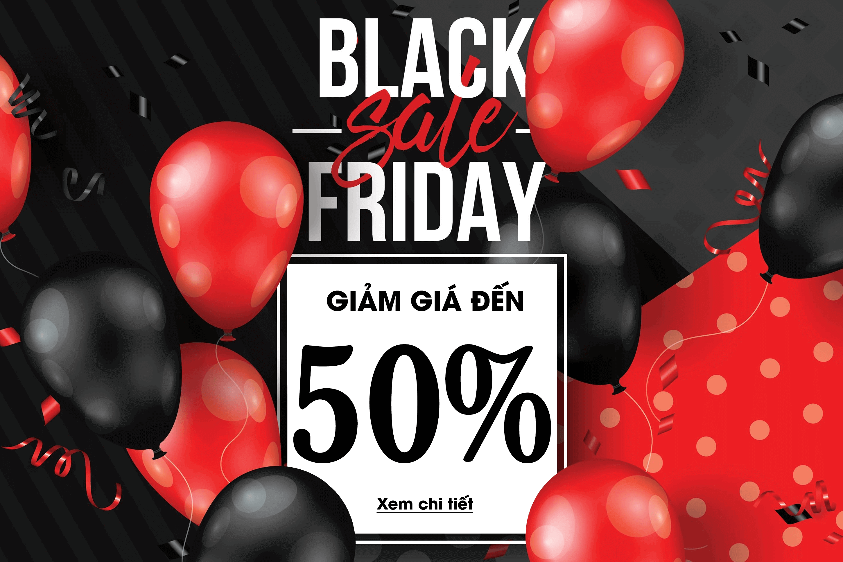 Read more about the article Đại tiệc Sale tháng 11 – Black Friday 2021